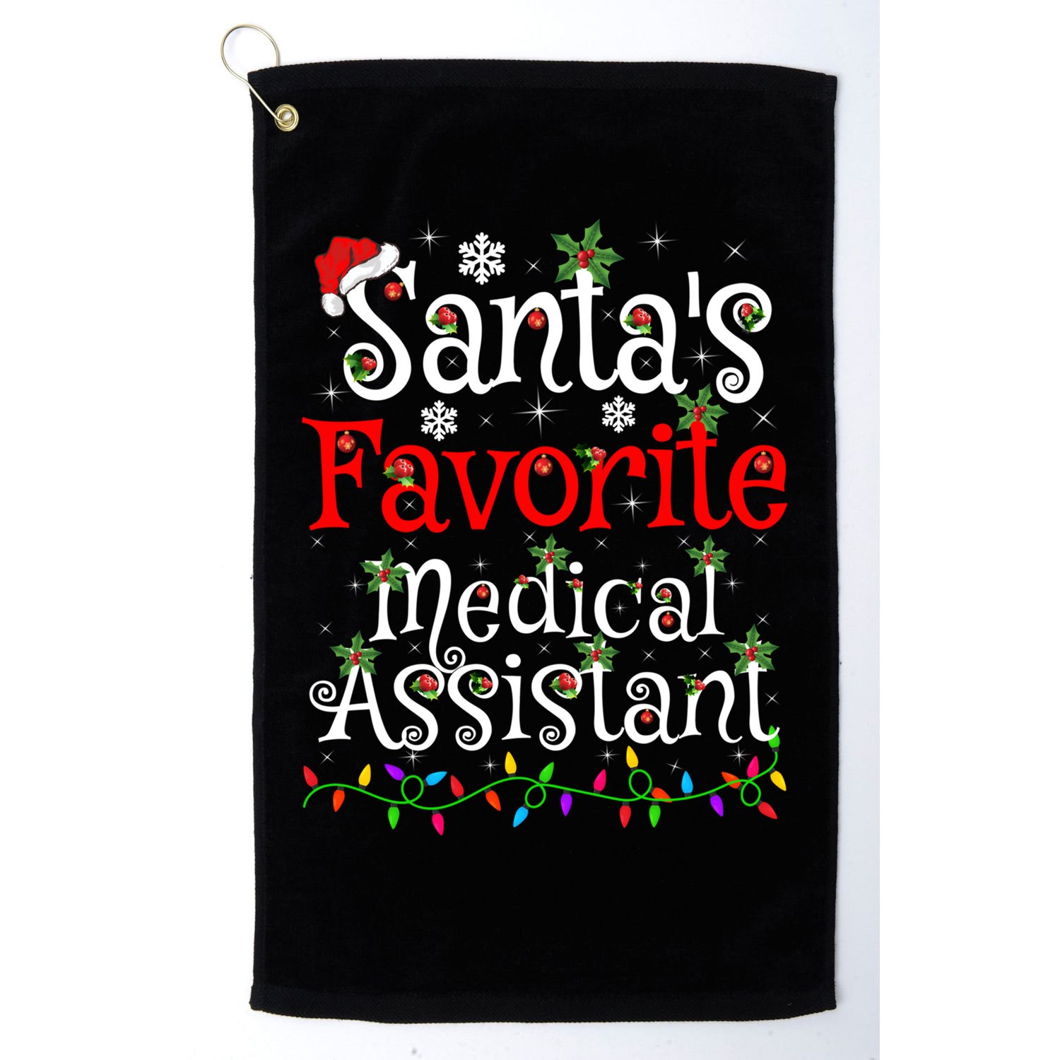 Xmas Lighting SantaS Favorite Medical Assistant Christmas Gift Golf Towel