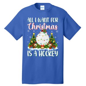 Xmas Lighting Santa All I Want For Christmas Is A Hockey Gift Tall T-Shirt