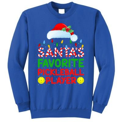 Xmas Lighting SantaS Favorite Pickleball Player Christmas Gift Tall Sweatshirt