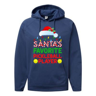 Xmas Lighting SantaS Favorite Pickleball Player Christmas Gift Performance Fleece Hoodie