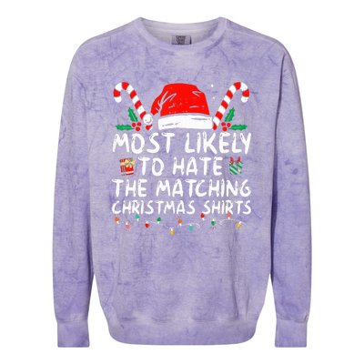 Xmas Likely To Hate Matching Christmas Funny Family Matching Colorblast Crewneck Sweatshirt