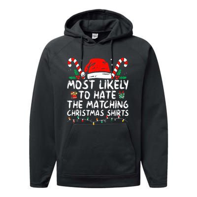 Xmas Likely To Hate Matching Christmas Funny Family Matching Performance Fleece Hoodie