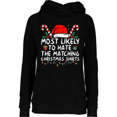 Xmas Likely To Hate Matching Christmas Funny Family Matching Womens Funnel Neck Pullover Hood