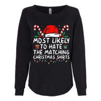 Xmas Likely To Hate Matching Christmas Funny Family Matching Womens California Wash Sweatshirt