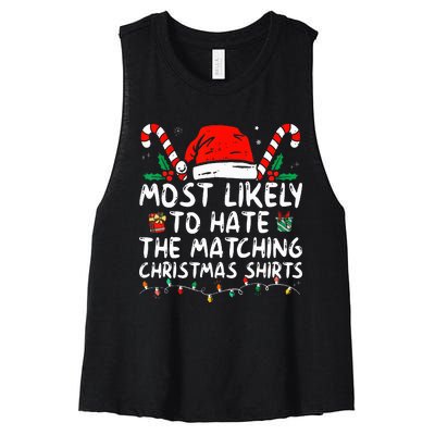 Xmas Likely To Hate Matching Christmas Funny Family Matching Women's Racerback Cropped Tank