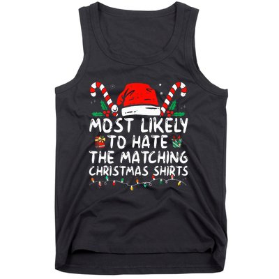 Xmas Likely To Hate Matching Christmas Funny Family Matching Tank Top