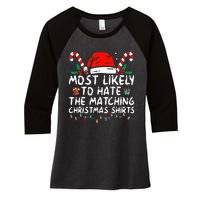 Xmas Likely To Hate Matching Christmas Funny Family Matching Women's Tri-Blend 3/4-Sleeve Raglan Shirt