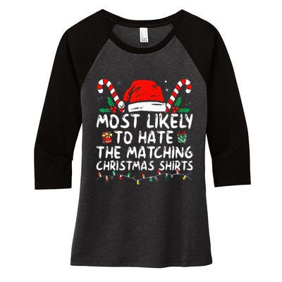 Xmas Likely To Hate Matching Christmas Funny Family Matching Women's Tri-Blend 3/4-Sleeve Raglan Shirt