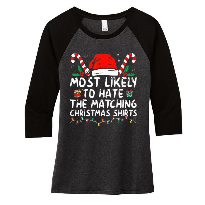 Xmas Likely To Hate Matching Christmas Funny Family Matching Women's Tri-Blend 3/4-Sleeve Raglan Shirt