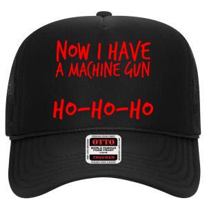 Xmas Now I Have a Machine Gun HO-HO-HO Christmas High Crown Mesh Back Trucker Hat