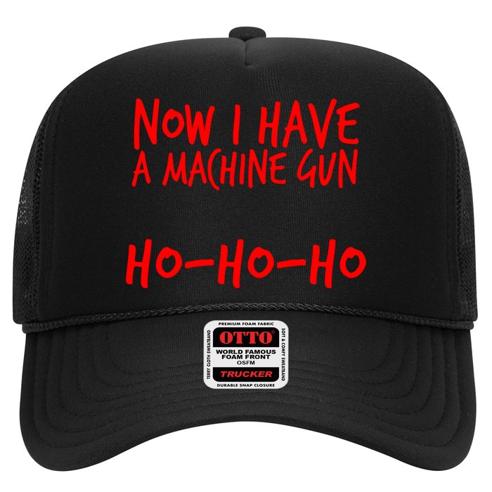 Xmas Now I Have a Machine Gun HO-HO-HO Christmas Trucker Hat