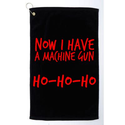 Xmas Now I Have a Machine Gun HO-HO-HO Christmas Platinum Collection Golf Towel