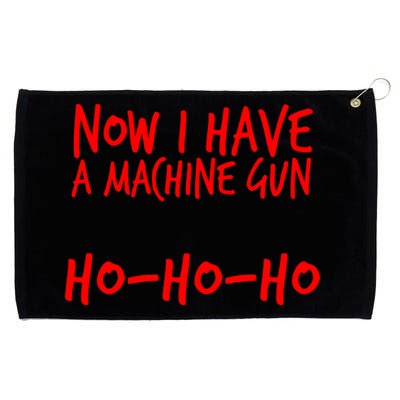 Xmas Now I Have a Machine Gun HO-HO-HO Christmas Grommeted Golf Towel