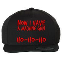 Xmas Now I Have a Machine Gun HO-HO-HO Christmas Wool Snapback Cap