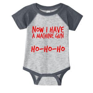 Xmas Now I Have a Machine Gun HO-HO-HO Christmas Infant Baby Jersey Bodysuit