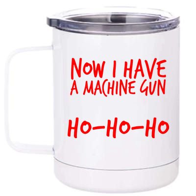 Xmas Now I Have a Machine Gun HO-HO-HO Christmas 12 oz Stainless Steel Tumbler Cup