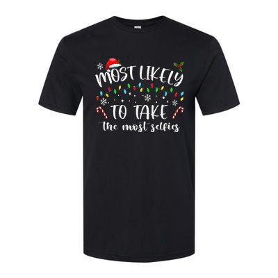 Xmas Most Likely To Take The Most Selfies Matching Family PJ Softstyle CVC T-Shirt