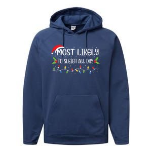 Xmas Most Likely To Sleigh All Day Funny Cute Christmas Performance Fleece Hoodie