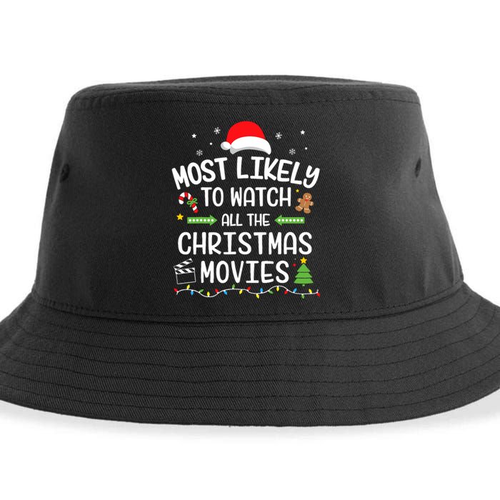 Xmas Most Likely Watch All Christmas Movies Matching Family Sustainable Bucket Hat