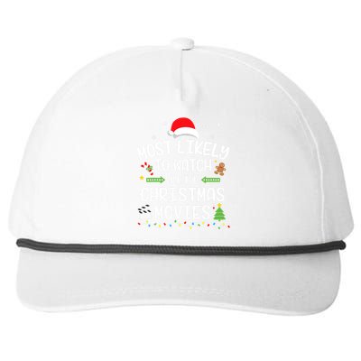 Xmas Most Likely Watch All Christmas Movies Matching Family Snapback Five-Panel Rope Hat