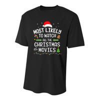 Xmas Most Likely Watch All Christmas Movies Matching Family Youth Performance Sprint T-Shirt