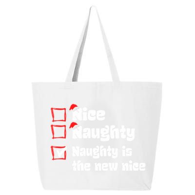 Xmas Nice Naughty Naughty Is The New Nice Christmas Santa Gift 25L Jumbo Tote