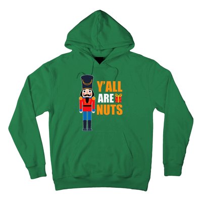 Xmas Nutcracker Saying Fun Quotes Nuts Family Mom Dad Hoodie