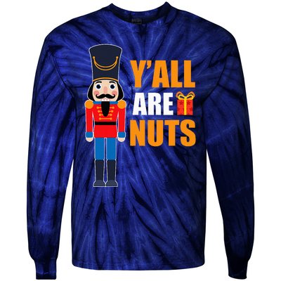 Xmas Nutcracker Saying Fun Quotes Nuts Family Mom Dad Tie-Dye Long Sleeve Shirt