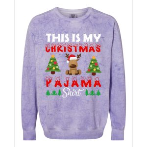 Xmas Pajama This Is My Christmas Pajama Reindeer Funny Gift Colorblast Crewneck Sweatshirt