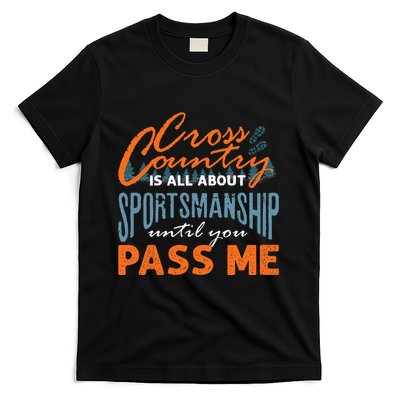 XC Running Cross Country Running Runner Funny XC Quote T-Shirt