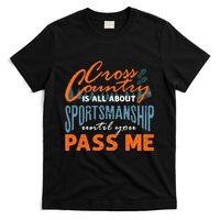 XC Running Cross Country Running Runner Funny XC Quote T-Shirt