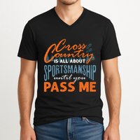 XC Running Cross Country Running Runner Funny XC Quote V-Neck T-Shirt