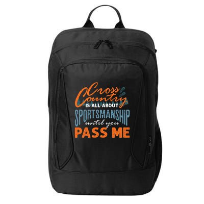 XC Running Cross Country Running Runner Funny XC Quote City Backpack
