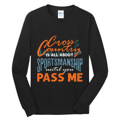 XC Running Cross Country Running Runner Funny XC Quote Tall Long Sleeve T-Shirt