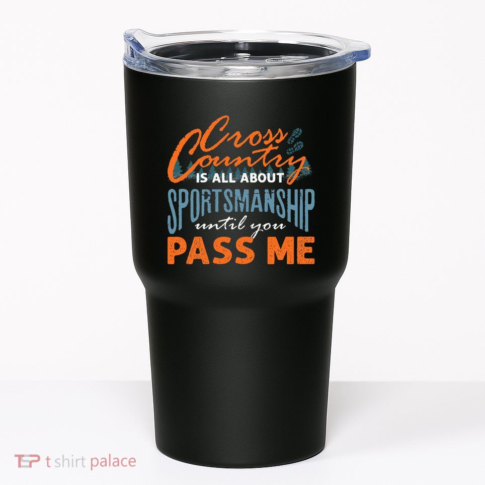 XC Running Cross Country Running Runner Funny XC Quote Tumbler