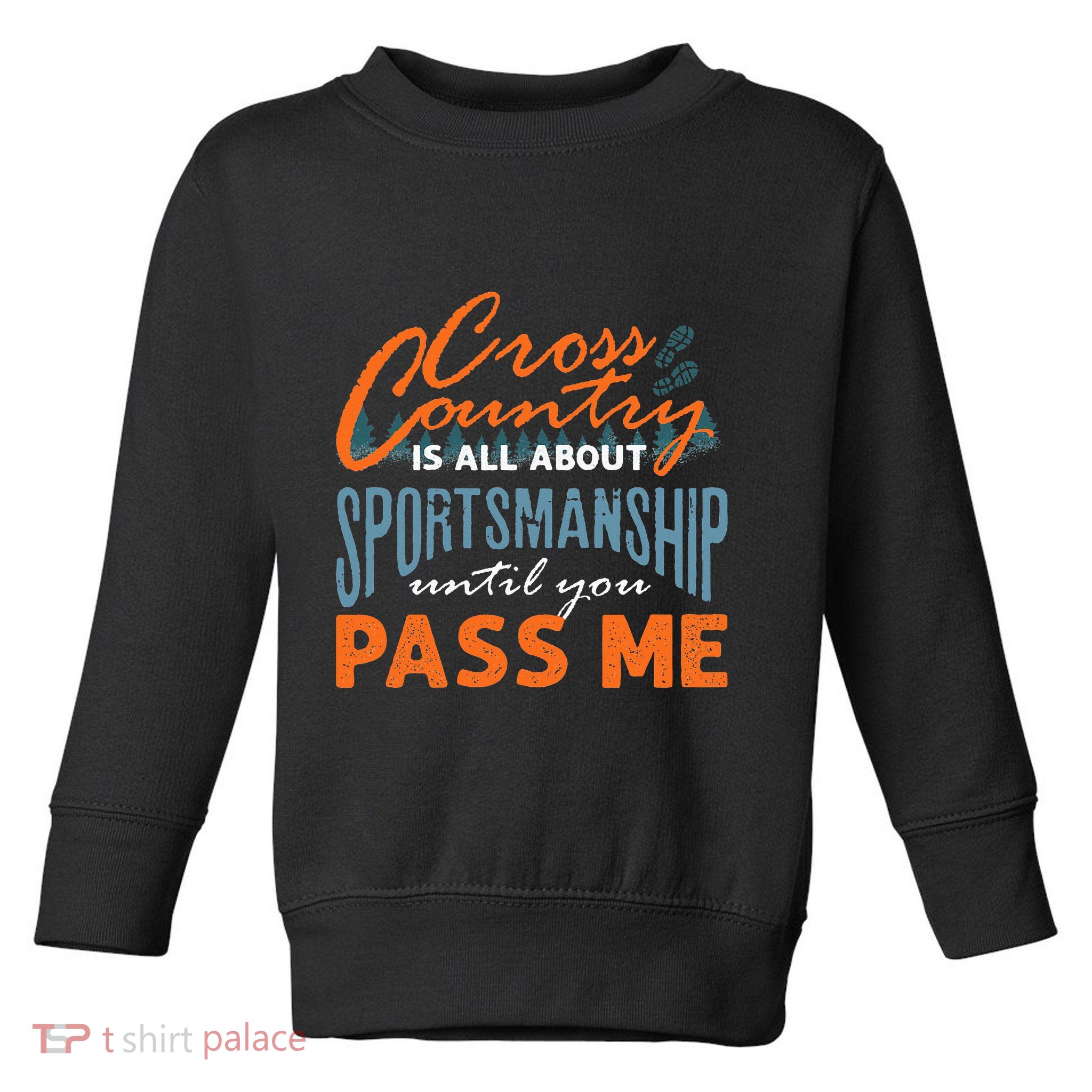 XC Running Cross Country Running Runner Funny XC Quote Toddler Sweatshirt