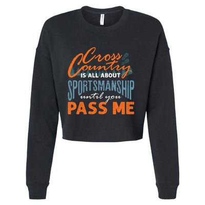 XC Running Cross Country Running Runner Funny XC Quote Cropped Pullover Crew