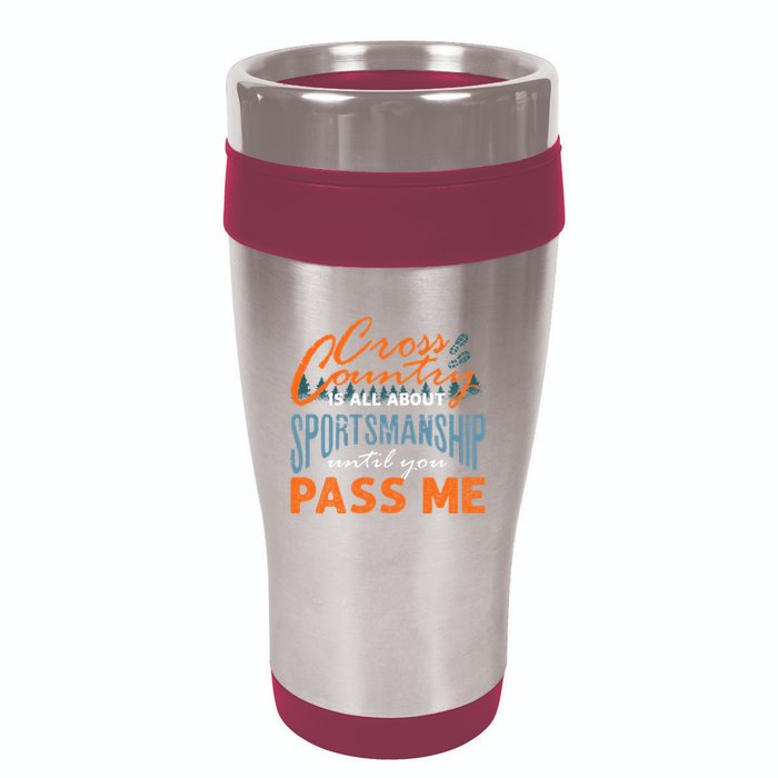 XC Running Cross Country Running Runner Funny XC Quote 16oz Travel Tumbler