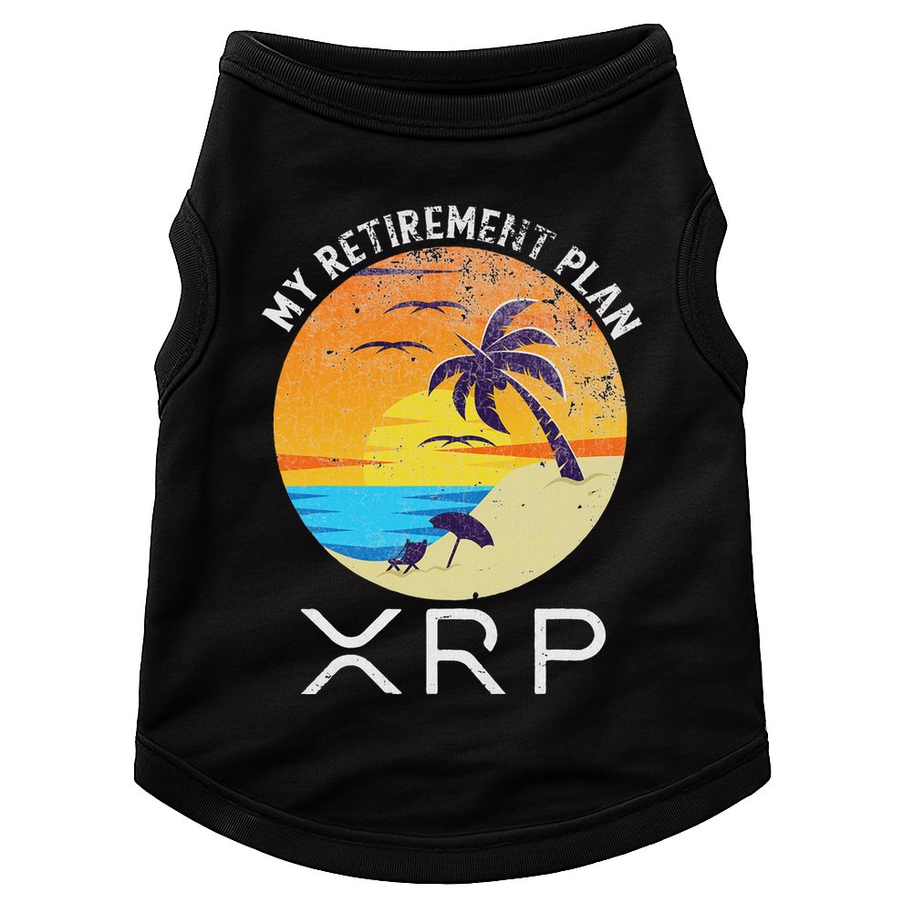 Xrp Ripple Cryptocurrency My Retirement Plan Beach Vacation Doggie Tank