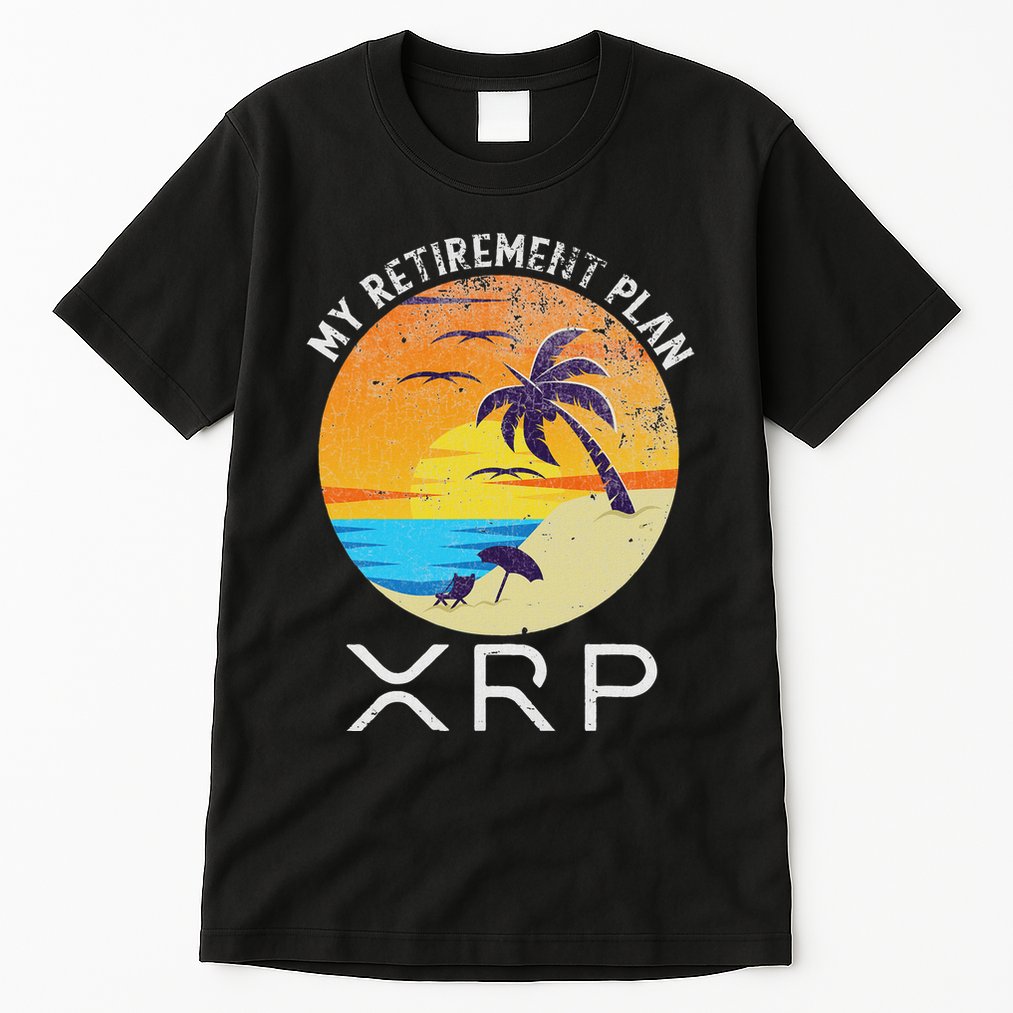 Xrp Ripple Cryptocurrency My Retirement Plan Beach Vacation Tall T-Shirt