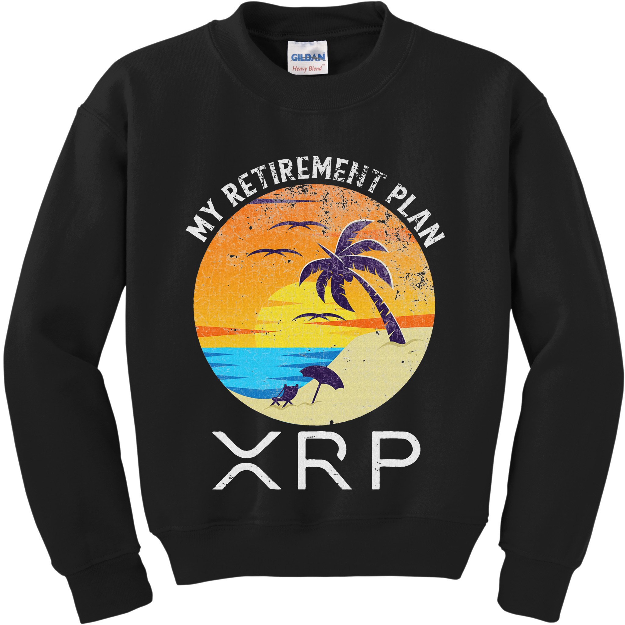 Xrp Ripple Cryptocurrency My Retirement Plan Beach Vacation Kids Sweatshirt