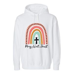 XozL Rainbow Pray Wait Trust Christian Faith Cross Garment-Dyed Fleece Hoodie