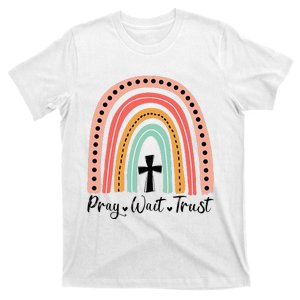 XozL Rainbow Pray Wait Trust Christian Faith Cross T-Shirt