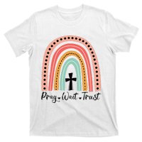 XozL Rainbow Pray Wait Trust Christian Faith Cross T-Shirt