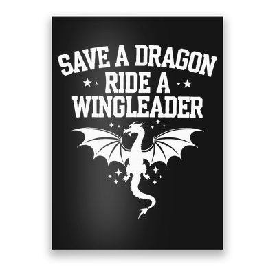 Xaddy Save A Dragon Ride A Wingleader 4th Wing Book Lover Poster