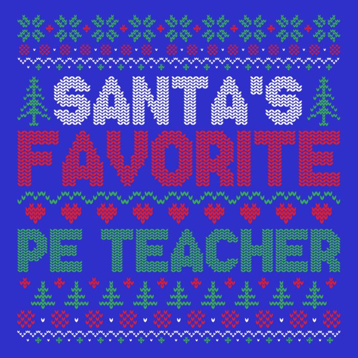 Xmas SantaS Favorite Pe Teacher Cool Ugly Christmas Funny Gift Kids T-Shirt