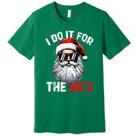 Xmas Santa Face I Do It For The Hos Funny Inappropriate Christmas Gift Premium T-Shirt