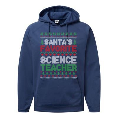 Xmas SantaS Favorite Science Teacher Ugly Christmas Gift Performance Fleece Hoodie