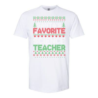 Xmas SantaS Favorite Science Teacher Ugly Christmas Gift Softstyle CVC T-Shirt