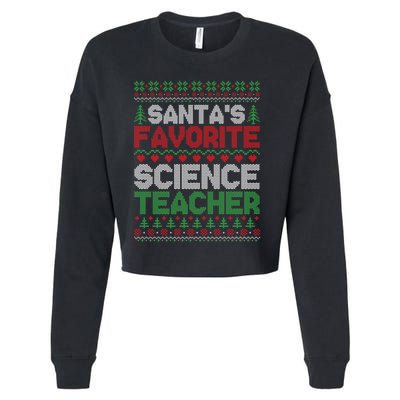 Xmas SantaS Favorite Science Teacher Ugly Christmas Sweater Gift Cropped Pullover Crew